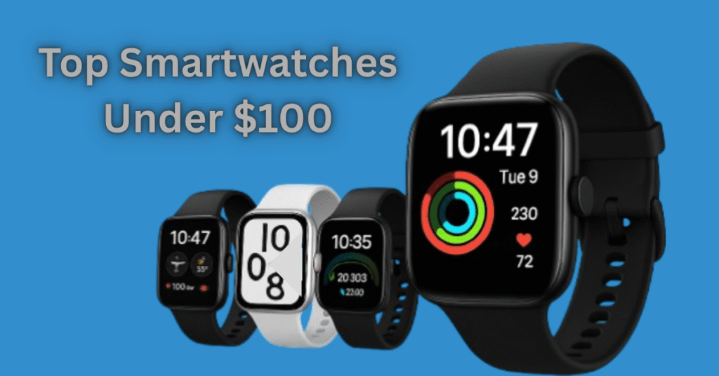 Best Smartwatches 2025